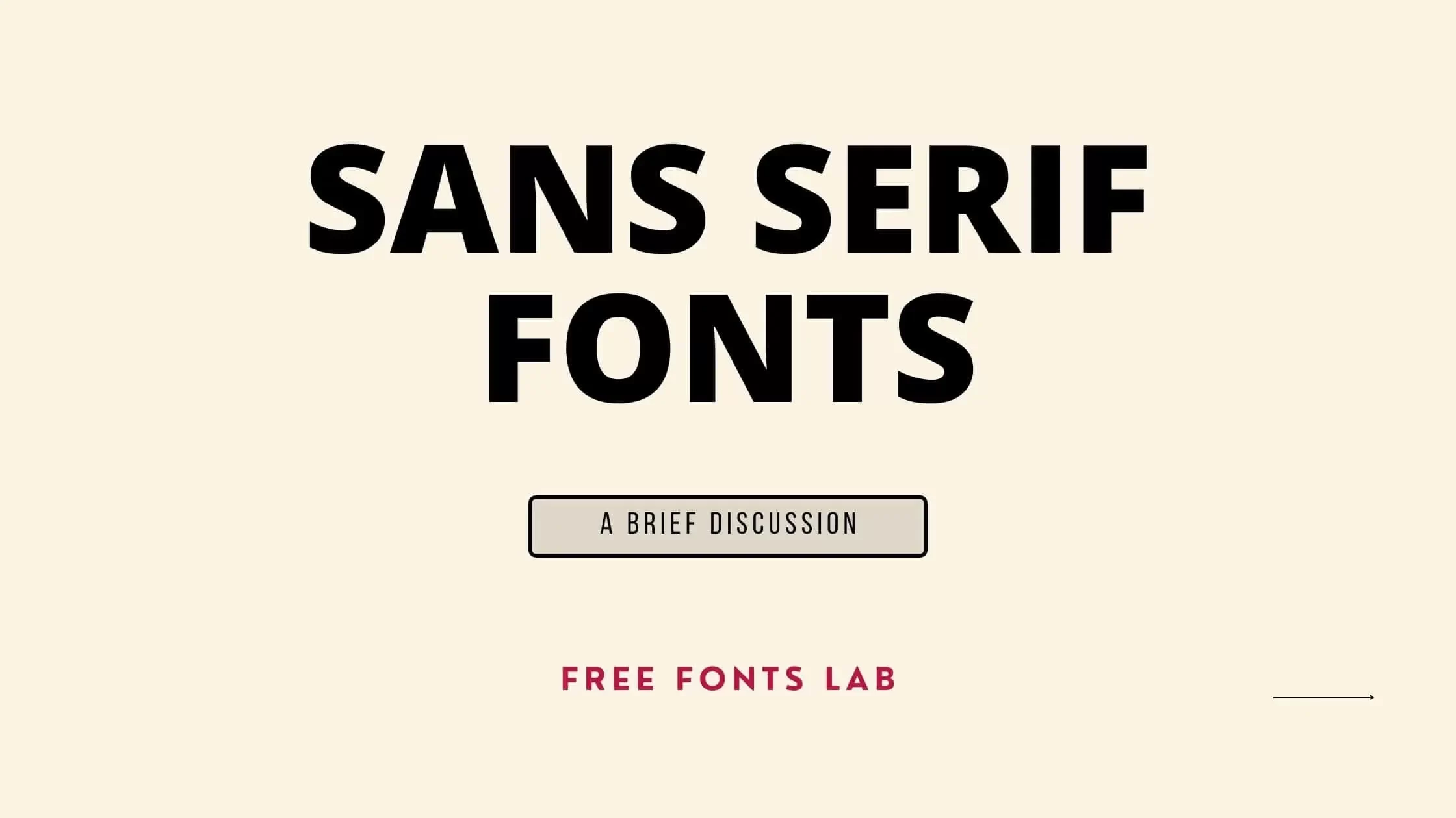 Sans-Serif Fonts Brief Discussion