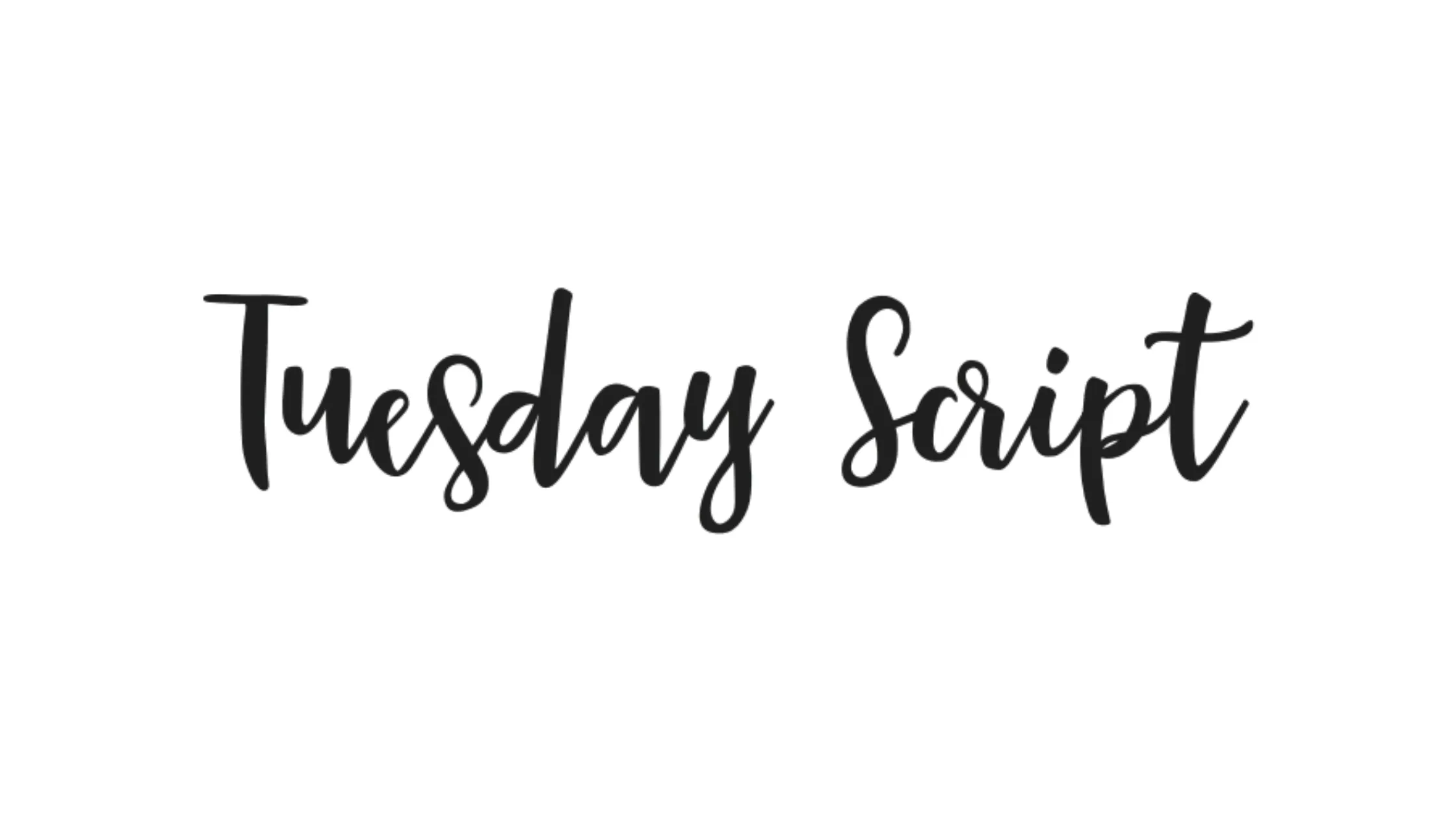 Tuesday Font