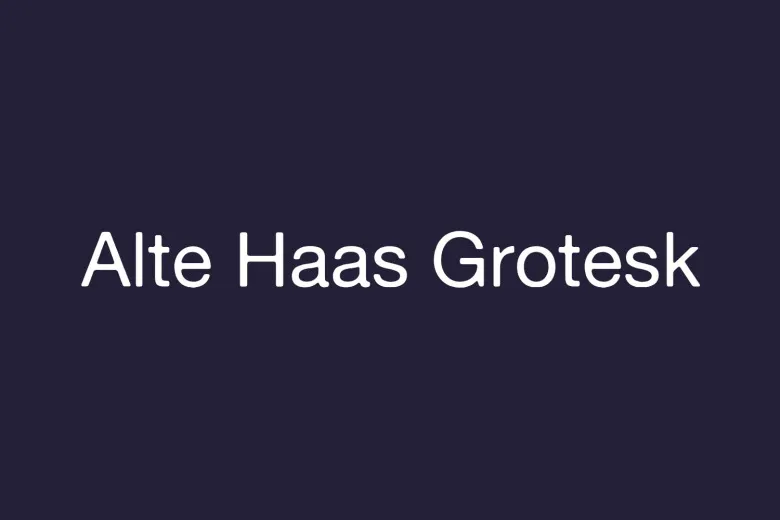 Alte Haas Grotesk Font