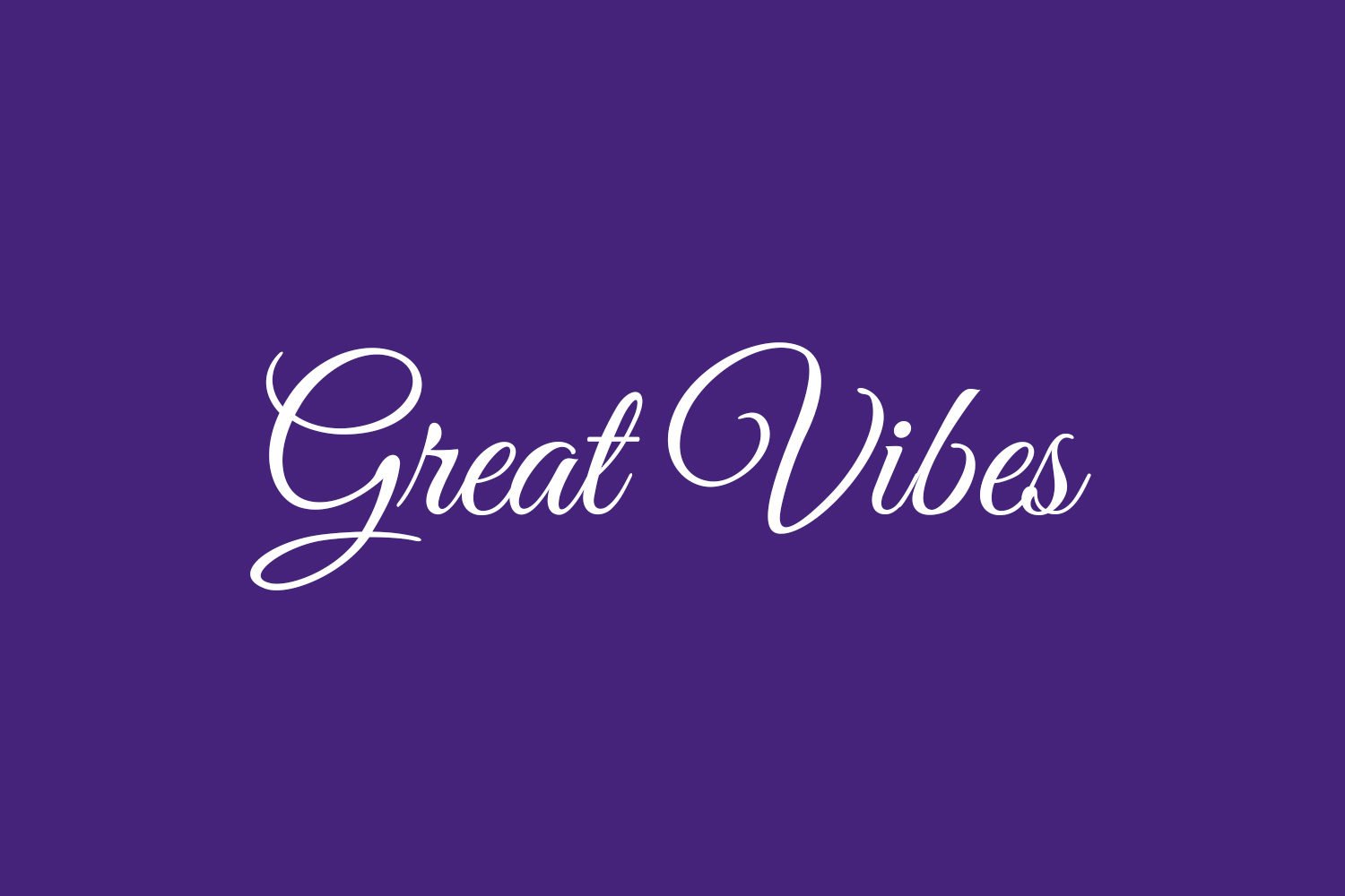 Great Vibes Font
