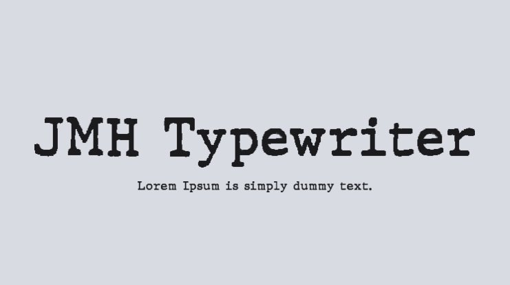 Jmh Typewriter Font