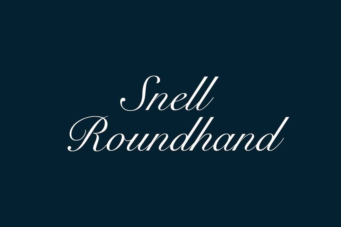 Snell Roundhand Font