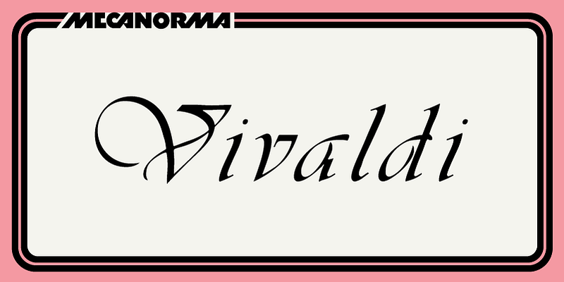 Vivaldi Font